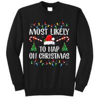 Most Likely To Nap On Christmas Family Christmas Pajamas  Tall Sweatshirt