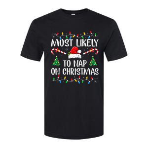 Most Likely To Nap On Christmas Family Christmas Pajamas  Softstyle CVC T-Shirt