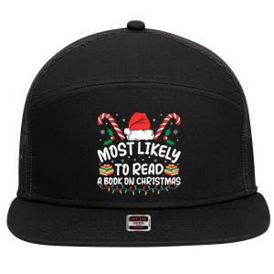 Most Likely To Read A Book On Christmas Matching Family 7 Panel Mesh Trucker Snapback Hat