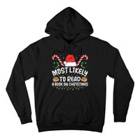 Most Likely To Read A Book On Christmas Matching Family Hoodie