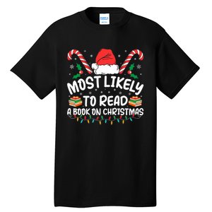 Most Likely To Read A Book On Christmas Matching Family Tall T-Shirt