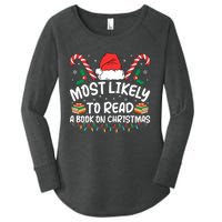 Most Likely To Read A Book On Christmas Matching Family Women's Perfect Tri Tunic Long Sleeve Shirt