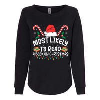 Most Likely To Read A Book On Christmas Matching Family Womens California Wash Sweatshirt