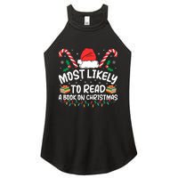 Most Likely To Read A Book On Christmas Matching Family Women's Perfect Tri Rocker Tank