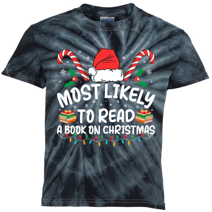 Most Likely To Read A Book On Christmas Matching Family Kids Tie-Dye T-Shirt