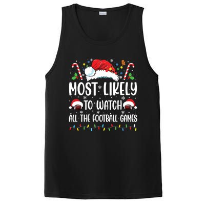 Most Likely To Watch All The Football Games Christmas Family PosiCharge Competitor Tank