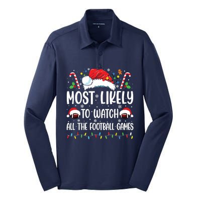 Most Likely To Watch All The Football Games Christmas Family Silk Touch Performance Long Sleeve Polo