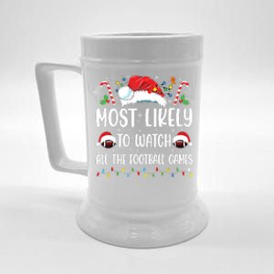 Most Likely To Watch All The Football Games Christmas Family Beer Stein