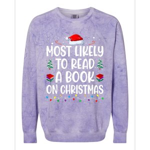 Most Likely To Read A Book On Christmas Matching Family Colorblast Crewneck Sweatshirt