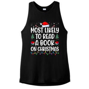 Most Likely To Read A Book On Christmas Matching Family Ladies PosiCharge Tri-Blend Wicking Tank