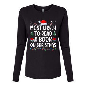 Most Likely To Read A Book On Christmas Matching Family Womens Cotton Relaxed Long Sleeve T-Shirt