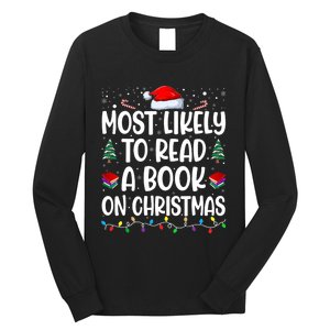 Most Likely To Read A Book On Christmas Matching Family Long Sleeve Shirt