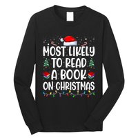 Most Likely To Read A Book On Christmas Matching Family Long Sleeve Shirt