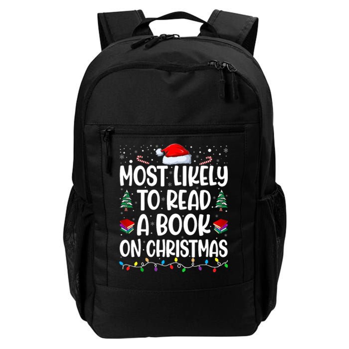 Most Likely To Read A Book On Christmas Matching Family Daily Commute Backpack