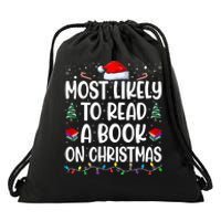 Most Likely To Read A Book On Christmas Matching Family Drawstring Bag