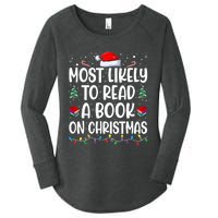 Most Likely To Read A Book On Christmas Matching Family Women's Perfect Tri Tunic Long Sleeve Shirt