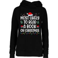 Most Likely To Read A Book On Christmas Matching Family Womens Funnel Neck Pullover Hood