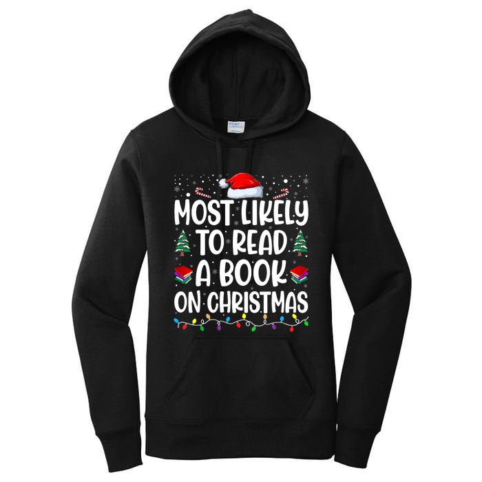 Most Likely To Read A Book On Christmas Matching Family Women's Pullover Hoodie