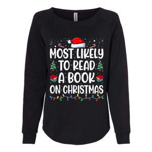 Most Likely To Read A Book On Christmas Matching Family Womens California Wash Sweatshirt