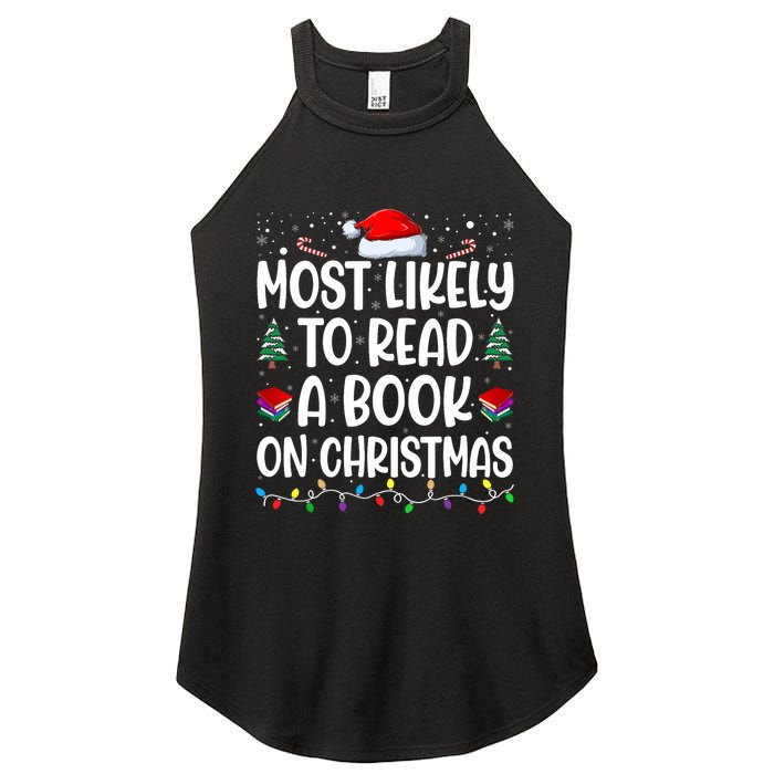 Most Likely To Read A Book On Christmas Matching Family Women's Perfect Tri Rocker Tank