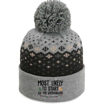 Most Likely To Start All The Shenanigans Funny Christmas The Baniff Cuffed Pom Beanie