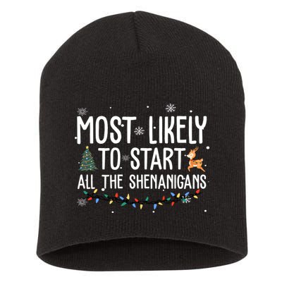 Most Likely To Start All The Shenanigans Funny Christmas Short Acrylic Beanie