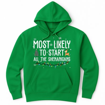 Most Likely To Start All The Shenanigans Funny Christmas Hoodie