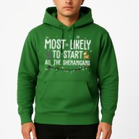 Most Likely To Start All The Shenanigans Funny Christmas Hoodie