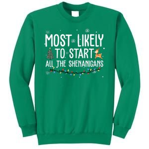 Most Likely To Start All The Shenanigans Funny Christmas Sweatshirt