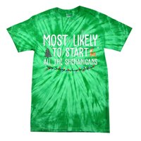 Most Likely To Start All The Shenanigans Funny Christmas Tie-Dye T-Shirt