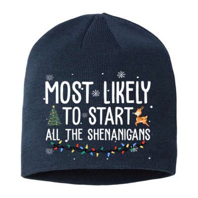 Most Likely To Start All The Shenanigans Funny Christmas Sustainable Beanie