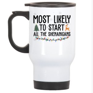 Most Likely To Start All The Shenanigans Funny Christmas Stainless Steel Travel Mug