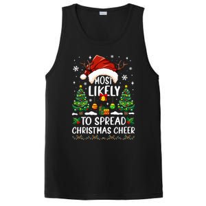 Most Likely To Spread Christmas Cheer Party Family Matching Meaningful Gift PosiCharge Competitor Tank