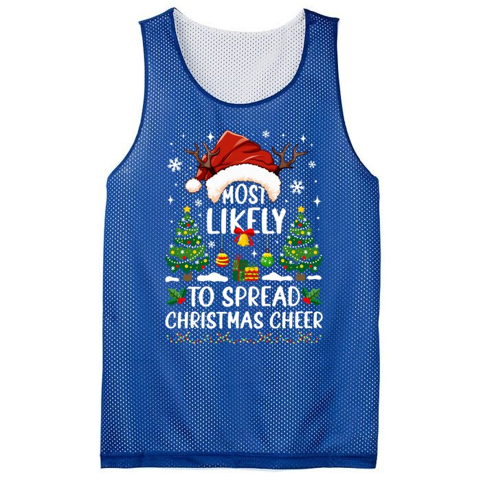 Most Likely To Spread Christmas Cheer Party Family Matching Meaningful Gift Mesh Reversible Basketball Jersey Tank