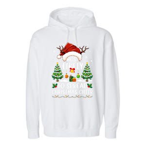 Most Likely To Spread Christmas Cheer Party Family Matching Meaningful Gift Garment-Dyed Fleece Hoodie