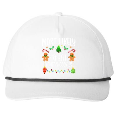 Most Likely To Eat SantaS Cookies Family Christmas Holiday Gift Snapback Five-Panel Rope Hat