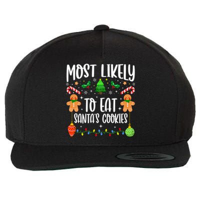 Most Likely To Eat SantaS Cookies Family Christmas Holiday Gift Wool Snapback Cap