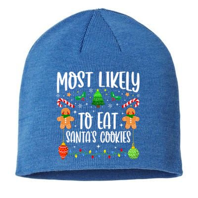 Most Likely To Eat SantaS Cookies Family Christmas Holiday Gift Sustainable Beanie