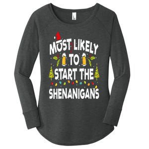 Most Likely To Start The Shenanigans Funny Family Christmas Women's Perfect Tri Tunic Long Sleeve Shirt