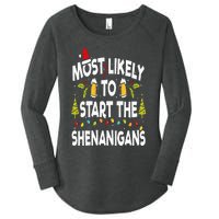 Most Likely To Start The Shenanigans Funny Family Christmas Women's Perfect Tri Tunic Long Sleeve Shirt