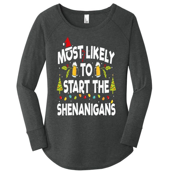 Most Likely To Start The Shenanigans Funny Family Christmas Women's Perfect Tri Tunic Long Sleeve Shirt