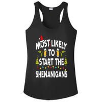 Most Likely To Start The Shenanigans Funny Family Christmas Ladies PosiCharge Competitor Racerback Tank