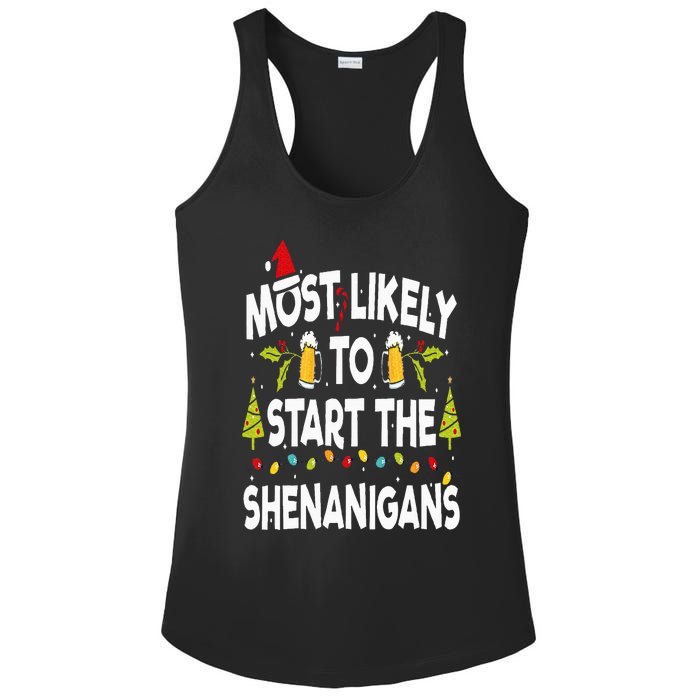 Most Likely To Start The Shenanigans Funny Family Christmas Ladies PosiCharge Competitor Racerback Tank