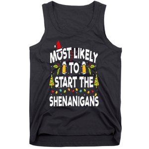 Most Likely To Start The Shenanigans Funny Family Christmas Tank Top