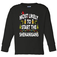 Most Likely To Start The Shenanigans Funny Family Christmas Toddler Long Sleeve Shirt