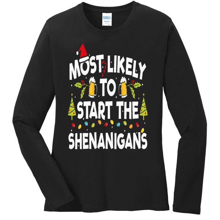 Most Likely To Start The Shenanigans Funny Family Christmas Ladies Long Sleeve Shirt