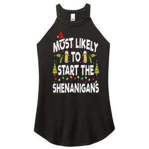 Most Likely To Start The Shenanigans Funny Family Christmas Women's Perfect Tri Rocker Tank