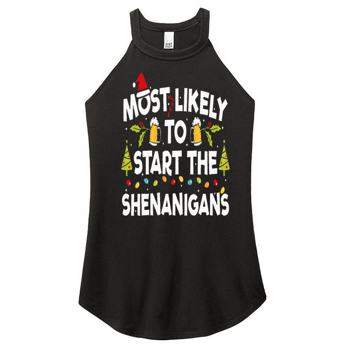 Most Likely To Start The Shenanigans Funny Family Christmas Women's Perfect Tri Rocker Tank