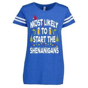 Most Likely To Start The Shenanigans Funny Family Christmas Enza Ladies Jersey Football T-Shirt