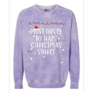 Most Likely To Hate Matching Christmas Funny Family Matching Colorblast Crewneck Sweatshirt